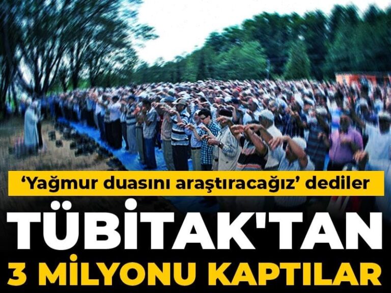 tubitak-yagmur-duasi-arastirmasina-3-milyon-lira-cikardi-OhKBM64H